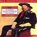 Custer & His Commands From West Point to Little Bighorn