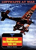 Stukas Over The Mediterranean 1940 1945