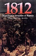 1812 Napoleons Invasion of Russia