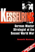 Kesselring German Master Strategist Of