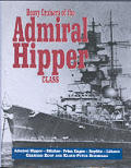 Heavy cruisers of the Admiral Hipper class Admiral Hipper Bleucher Prinz Eugen Seydlitz Leutzow