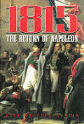 1815 Return Of Napoleon