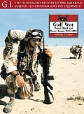 Gulf War Desert Shield & Desert Storm