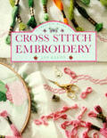 Creative Guide To Cross Stitch Embroid