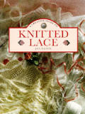 Creative Guide To Knitted Lace