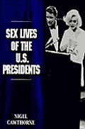 Sex Live Of The U S Presidents