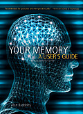 Your Memory A Users Guide
