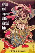 Myths & Legends Of The Martial Arts