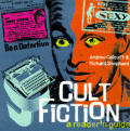 Cult Fiction A Readers Guide