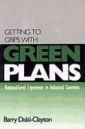 Getting to Grips with Green Plans: National-level Experience in Industrial Countries