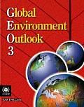 Global Environment Outlook 3: Past, Present and Future Perspectives