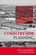 Countryside Planning: New Approaches to Management and Conservation