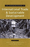 Earthscan Reader on International Trade & Sustainable Development