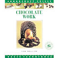 Chocolate Work Advanced Techniques