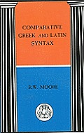 Comparative Greek and Latin Syntax