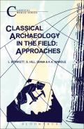 Classical Archaeology in the Field: Approaches