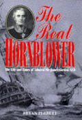Real Hornblower Life Of Sir James Gordon