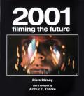 2001: Filming The Future