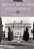 Irish Houses & Gardens