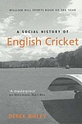 Social History of English Cricket