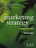 The Marketing Strategy Desktop Guide