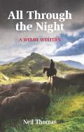 All Through the Night: A Welsh Western