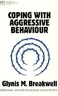 Coping with Aggressive Behaviour