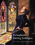Pre Raphaelite Painting Techniques