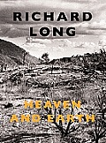 Richard Long: Heaven and Earth