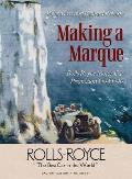 Making a Marque: Rolls-Royce Motor Car Promotion 1904-1940