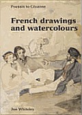 French Drawings and Watercolors (Ashmolean Handbooks)