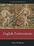 16th & 17th Century English Embroideries
