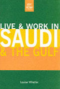 Live & Work In Saudi & The Gulf