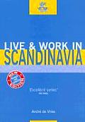 Live & Work In Scandinavia