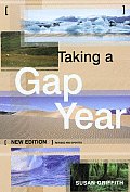 Taking A Gap Year 3rd Edition