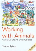 Working With Animals 2nd Edition