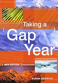 Taking A Gap Year 4th Edition