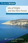 The Best of Britain: The Isle of Wight & the New Forest