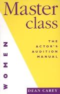 Masterclass (for Women): The Actor's Manual for Women