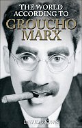 World According To Groucho Marx