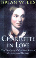 Charlotte In Love The Courtship & Ma