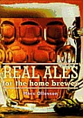 Real Ales For The Home Brewer
