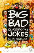 Big Bad Classroom Jokes