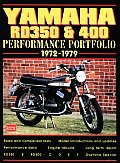 Yamaha RD350 & 400 Performance Portfolio 1972 1979