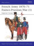 French Army 1870-71 Franco-Prussian War (1)
