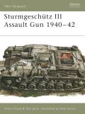 Sturmgeschutz III Assault Gun 1940 1942