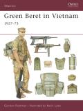 Green Beret In Vietnam 1957 73 Warrior 2