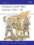 Chinese Civil War Armies 1911 49 Men at Arms Series 306