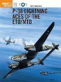 P 38 Lightning Aces of the ETO MTO