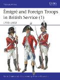 Emigre & Foreign Troops in British Service 1 1793 1802